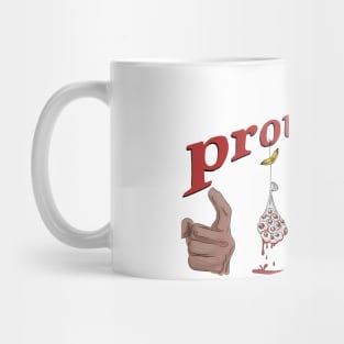 Freddy Got Fingered: Proud Mug